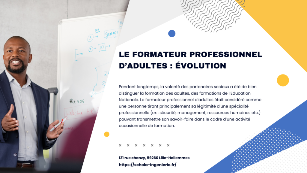 Le formateur professionnel d'adultes : évolution - Schola Ingénierie