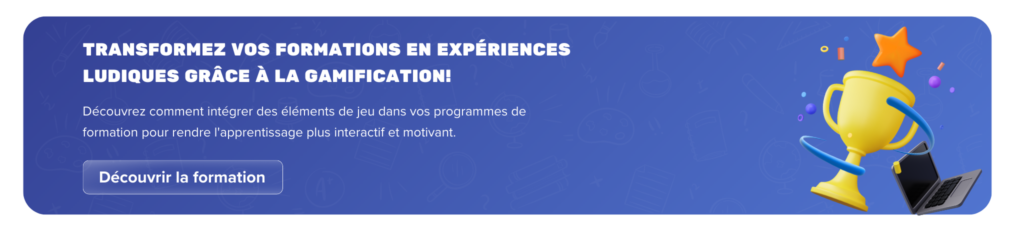 Gamification des formations